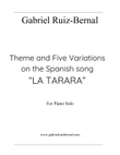 Theme and Five Variations ​on the Spanish Folk Song LA TARARA