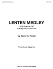 Lenten Medley for four trombones