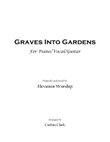 Graves Into Gardens