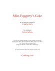 Miss Foggerty's Cake