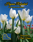Hymns Refreshed Songbook (14 Sacred Solos for Intermediate Piano)