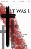 It Was I (SSA w/ Full Orchestra)