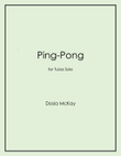 Ping-Pong for Tuba Solo