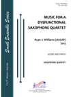 Music for a Dysfuntional Saxophone Quartet
