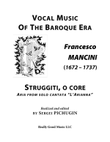 MANCINI Francesco: Struggiti, o core, aria from solo cantata "L'Arianna", arranged for Voice and Pia mini preview