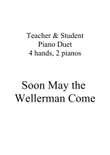 Soon May the Wellerman Come - Sea Shanty - Piano duet (Teacher/student) - 4 hands, 2 pianos