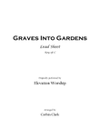 Graves Into Gardens