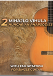 2 HUNGARIAN RHAPSODIES