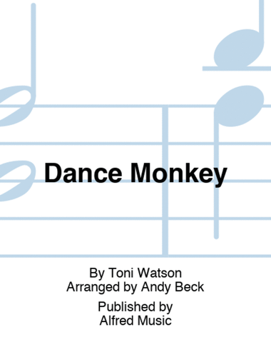 Dance Monkey