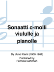 Sonaatti c-molli viululle ja pianolle / Sonata in C minor for violin and piano