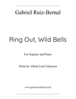 RING OUT, WILD BELLS. For soprano, bells and piano