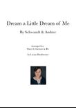 Dream A Little Dream Of Me