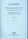 3 quartetti per flauto, clarinetto, corno, fagotto