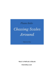 Chasing Scales Around