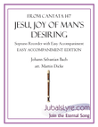 Jesu, Joy of Man’s Desiring (Soprano Recorder with Easy Accompaniment)
