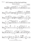 All Creatures of Our God and King for Bassoon Quartet