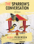 The Sparrow's Conversation