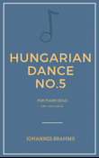 Hungarian Dance No.5 for Piano Solo