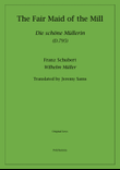 The Fair Maid of the Mill (Die Schone Mullerin) translated J. Sams (original keys)