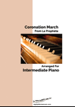 Coronation March from La Prophete arranged for intermediate piano