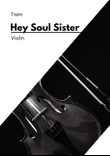 Hey, Soul Sister
