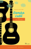 SAMBA LELÊ - Maracatu for Two Guitars
