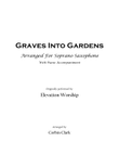Graves Into Gardens