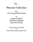 The Phoenix Collection: Rare 18th Century Flute Duets