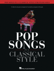 Pop Songs in a Classical Style