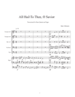 All Hail to Thee, O Savior; processional for brass quintet and organ