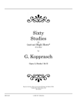 Kopprasch Op.5 - Sixty Studies for (Not So) High Horn