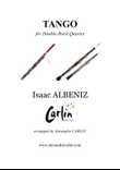 Tango by Albeniz - Arranged for Double-Reed Quartet or Ensemble