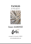 Tango by Albeniz - Arranged for Flute Quartet or Ensemble