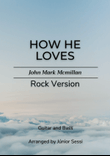 How He Loves