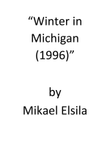 Winter in Michigan