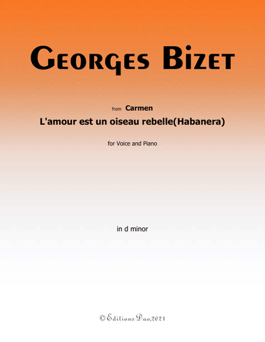 L'amour est un oiseau rebelle,byBizet,in d minor,
