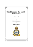 The Blue and the Gold - RAFMuSA March