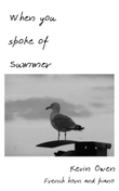 When You Spoke of Summer