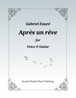 Après un rêve (for Voice and Guitar)