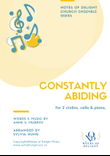 Constantly Abiding (for violins, cello and piano)
