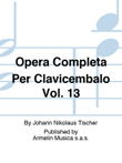 Opera Completa Per Clavicembalo Vol. 13
