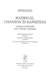 Madrigál, chanson és rapszódia