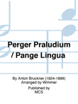 Perger Präludium / Pange Lingua