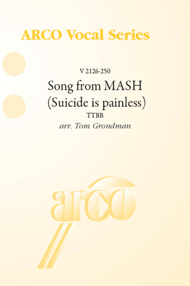 Song from MASH (Suicide is painless)