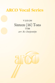 Sixteen (16) Tons