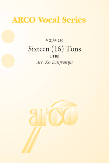 Sixteen (16) Tons