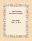 Brahms Intermezzo Opus 118 No. 2, arranged for full orchestra