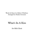 What's In A Kiss