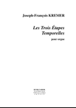 Les Trois Etapes Temporelles