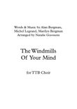 The Windmills Of Your Mind